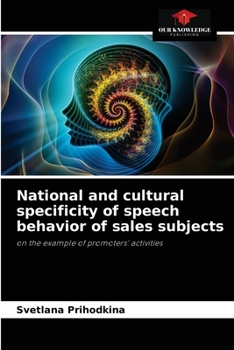 Paperback National and cultural specificity of speech behavior of sales subjects Book