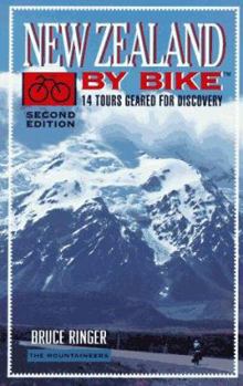 Paperback New Zealand by Bike: 14 Tours Geared for Discovery Book