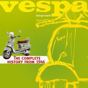 Hardcover Vespa: The Complete History from 1946 Book