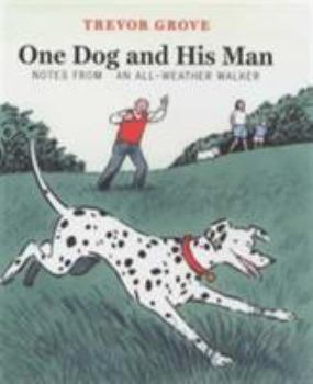 Hardcover One Dog and His Man Book