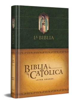 Hardcover La Biblia Católica: Tamaño Grande, Edición Letra Grande. Tapa Dura, Verde, Con Virgen [Spanish] [Large Print] Book