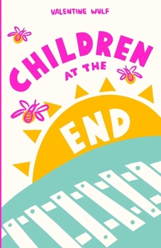 Paperback Children at the End Book