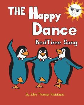 Paperback The Happy Dance Bedtime Song Book