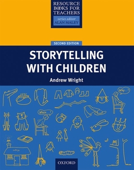 Storytelling with Children - Book  of the Oxford Resource Books for Teachers