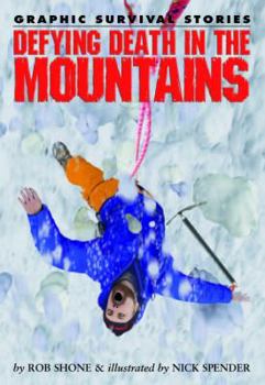 Defying Death in the Mountains