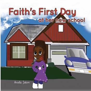 Paperback Faiths First Day At Her New School Book