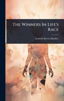 Hardcover The Winners In Life's Race Book
