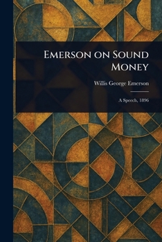 Paperback Emerson on Sound Money Book