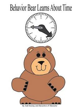 Paperback Behavior Bear Learns About Time Book