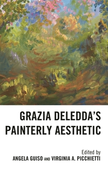 Grazia Deledda’s Painterly Aesthetic