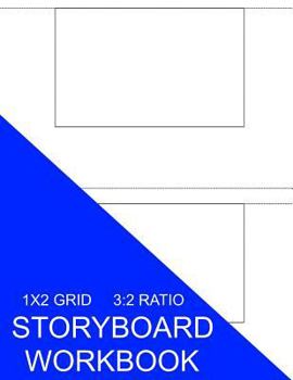 Paperback Storyboard Workbook: 1x2 Grid 3:2 Ratio Book