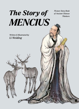The Story of Mencius (Picture Story Book of Ancient Chinese Th)