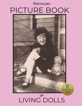 Paperback Nostalgic Picture Book of Living Dolls Book