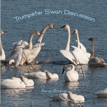 Paperback Trumpeter Swan Discussion Book