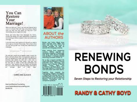 Paperback RENEWING BONDS: Seven Steps to Restoring Your Relationship Book