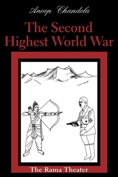 Paperback The Second Highest World War: The Rama Theater Book