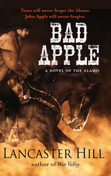 Paperback Bad Apple: A Novel of the Alamo [Large Print] Book