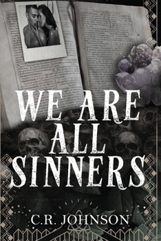 We Are All Sinners (Saints)
