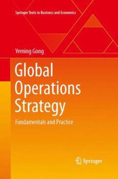Paperback Global Operations Strategy: Fundamentals and Practice Book