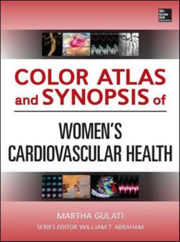 Hardcover Color Atlas and Synopsis of Womens Cardiovascular Health Book