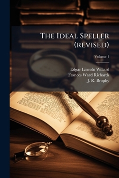 Paperback The Ideal Speller (revised); Volume 1 Book