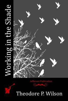 Paperback Working in the Shade Book