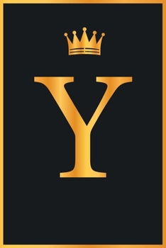 Y : Gold Color Initial Monogram Letter y for Notebook Journal,Pretty Crown,Kings Notebook