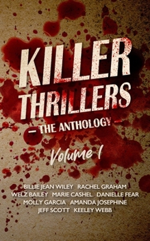 KILLER THRILLERS: The Anthology, Volume 1