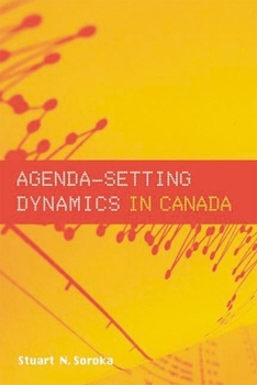 Paperback Agenda-Setting Dynamics in Canada Book