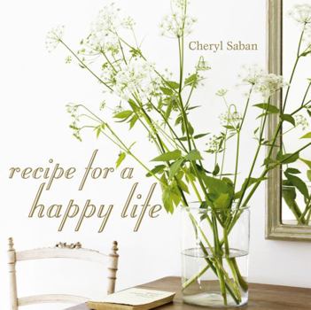 Hardcover Recipe for a Happy Life Book