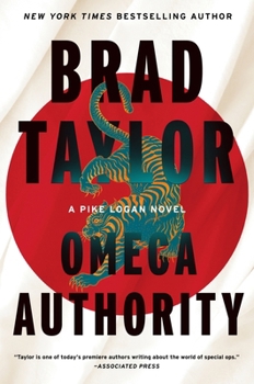 Hardcover Omega Authority: A Pike Logan Novel Book