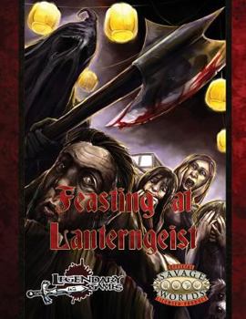Paperback Feasting at Lanterngeist (Savage Worlds) Book