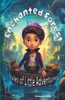 Paperback Enchanted Forest Tales of Little Adventures Book