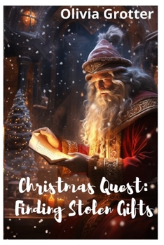 Paperback Christmas Quest: Finding Stolen Gifts Book