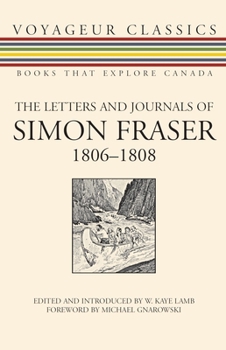 Paperback The Letters and Journals of Simon Fraser, 1806-1808 Book