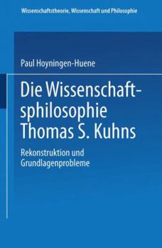 Paperback Die Wissenschaftsphilosophie Thomas S. Kuhns [German] Book