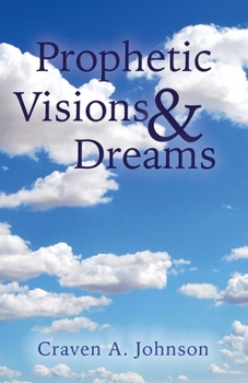 Paperback Prophetic Visions & Dreams Book