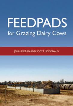 Paperback Feedpads for Grazing Dairy Cows Book