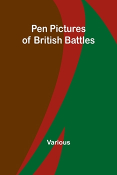 Paperback Pen Pictures of British Battles Book