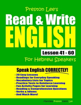 Paperback Preston Lee's Read & Write English Lesson 41 - 60 For Hebrew Speakers Book