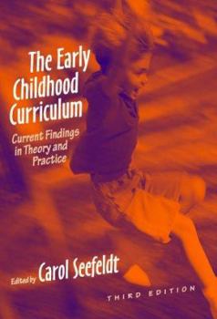 Paperback The Early Childhood Curriculum: Current Findings in Theory and Practice Book