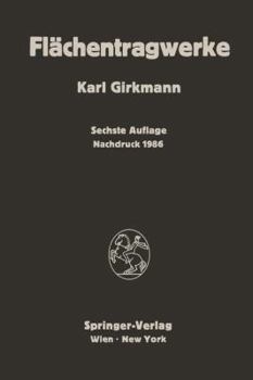Paperback Flächentragwerke: Einführung in Die Elastostatik Der Scheiben, Platten, Schalen Und Faltwerke [German] Book