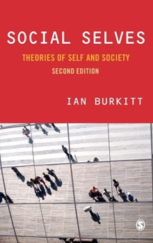 Hardcover Social Selves: Theories of Self and Society Book