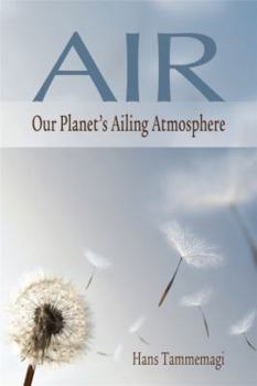 Hardcover Air: Our Planet's Ailing Atmosphere Book