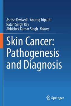 Paperback Skin Cancer: Pathogenesis and Diagnosis Book