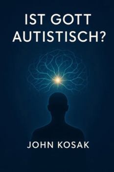 Paperback Ist Gott autistisch? [German] Book