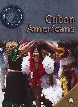 Cuban Americans - Book  of the World Almanac® Library of American Immigration