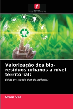 Paperback Valorização dos bio-resíduos urbanos a nível territorial [Portuguese] Book