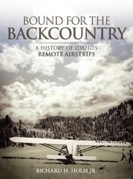 Hardcover Bound for the Backcountry Book