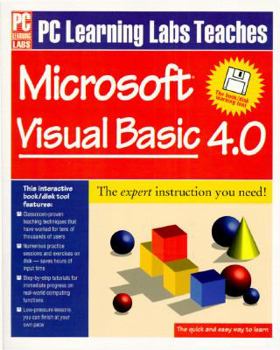 Paperback PC Learning Labs Teaches Microsoft Visual Basic 4.0 Book